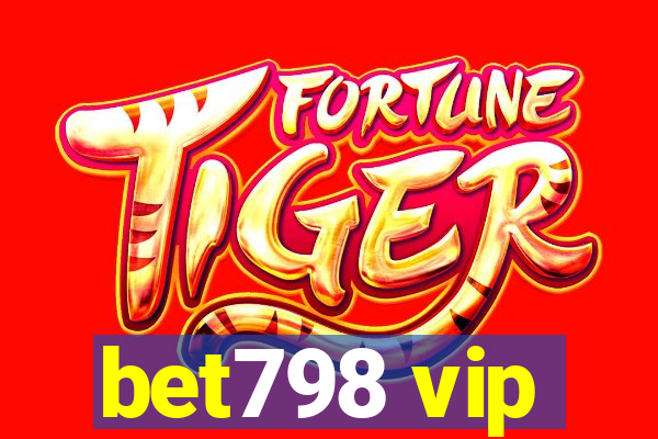 bet798 vip